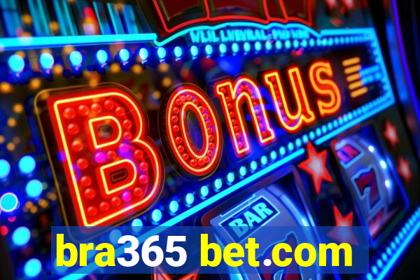 bra365 bet.com